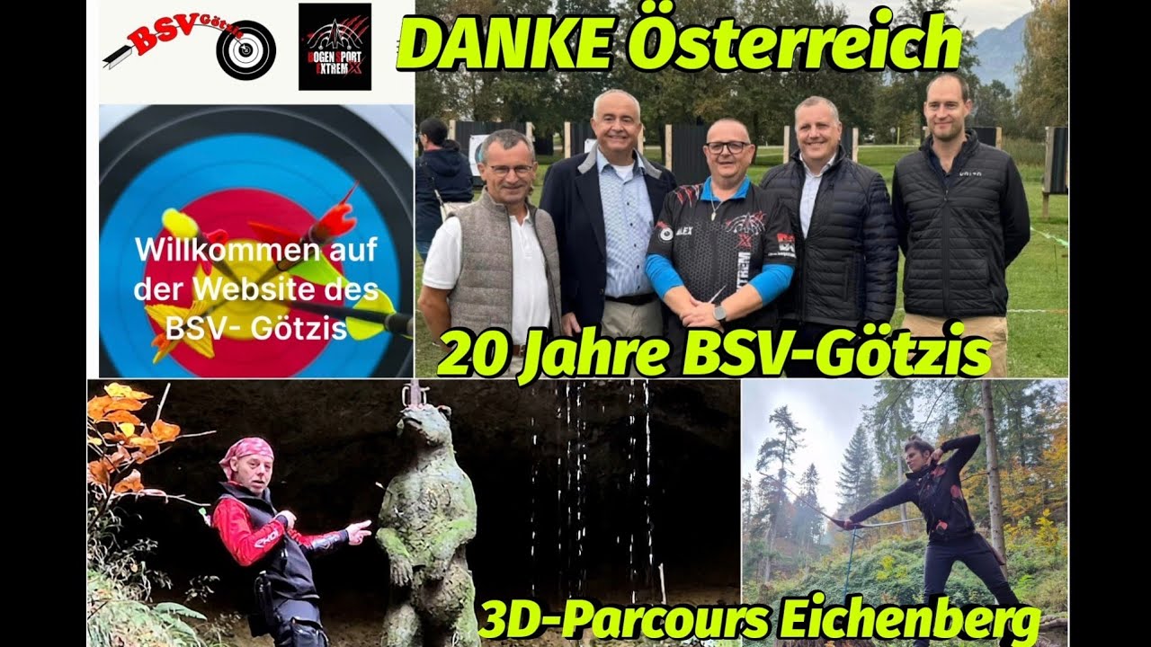 DANKE Österreich! 20Jahre BSV-Götzis. Unterstützer Bogensport Extrem. Dann 3D Parcour Eichenberg 🔝🔝💯
