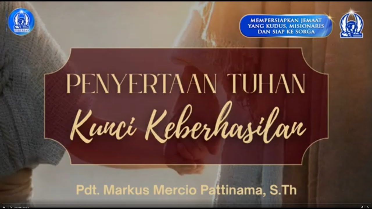 Penyertaan Tuhan Kunci Keberhasilan | Pdt. Markus Mercio Pattinama, S.Th. | Minggu,  11 Januari 2026