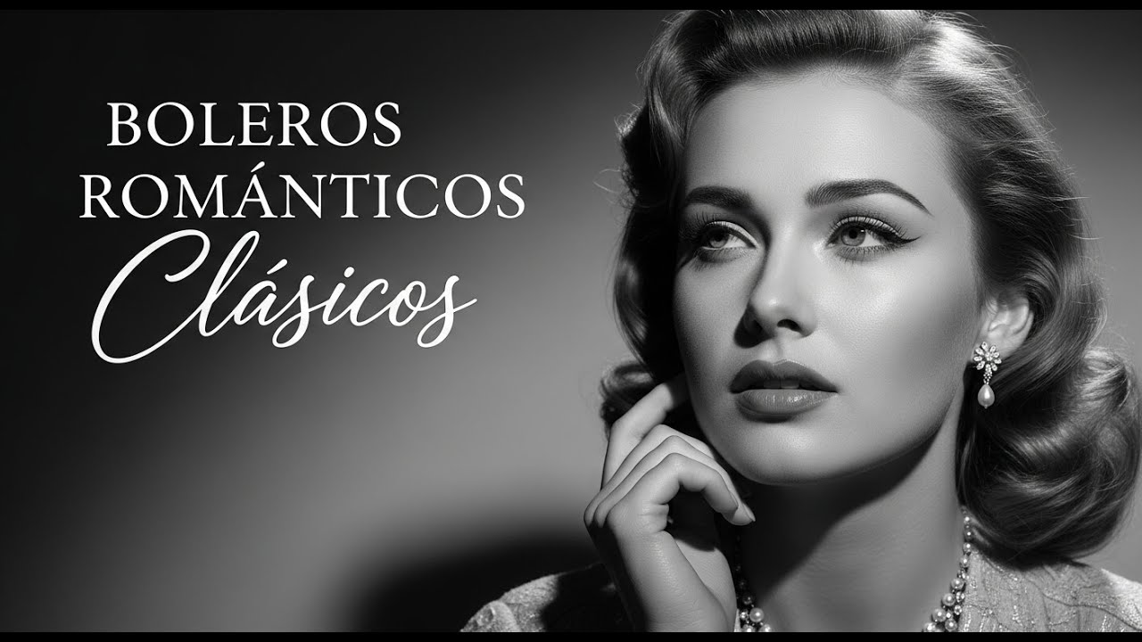 Noches de Amor y Recuerdos con Boleros Rom&aacute;nticos