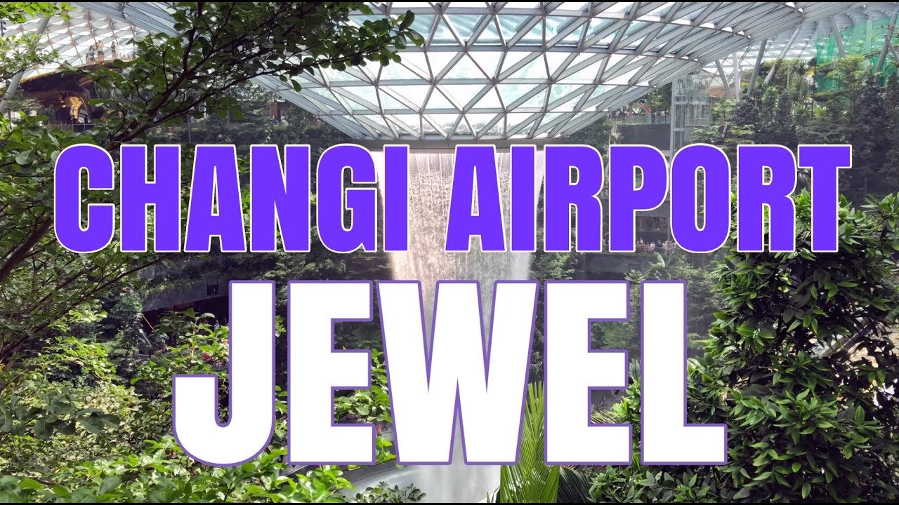 Jewel at Singapore Changi Airport