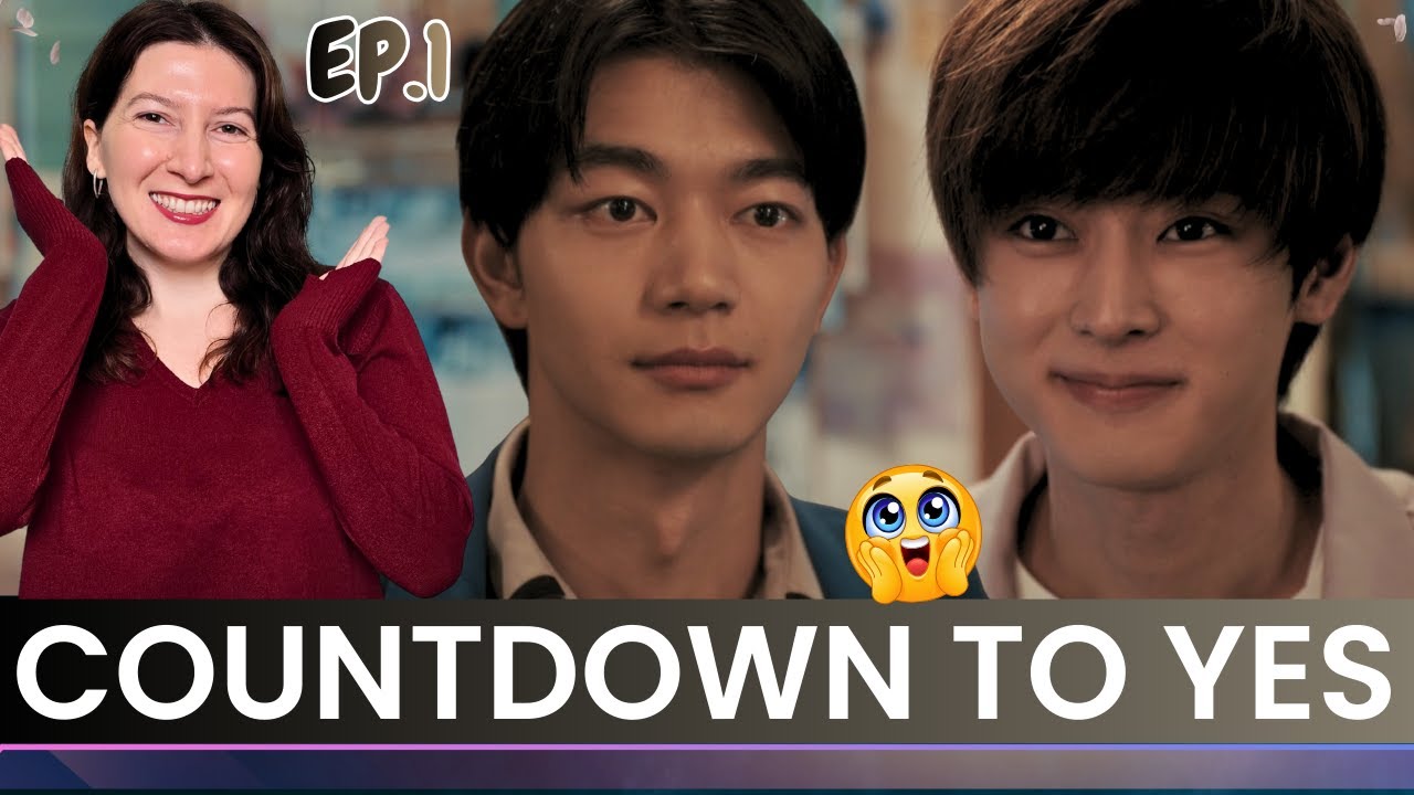 Countdown to Yes | Episode 1🍂Reaction | Yoshizawa Kaname & Amemiya Kakeru | @GagaOOLalaOfficial
