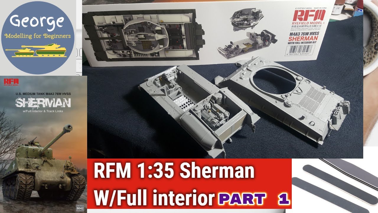 Rye Field Model Sherman M4A3 1:35 W/full interior part 1