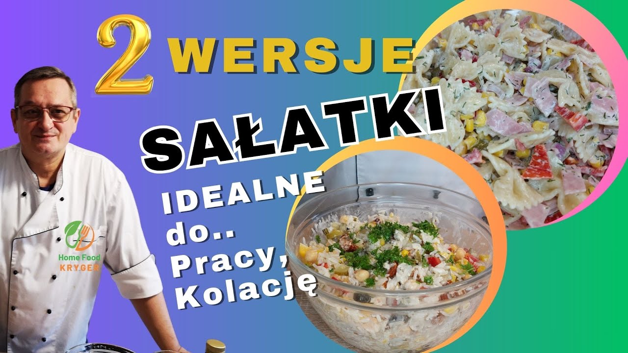 Proste i Szybkie Sałatki z Makaronem lub Ryżem Kolacja i do Pracy.