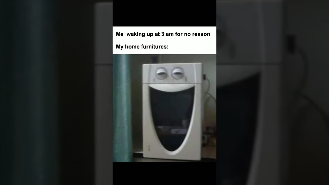 furniture at 3am 💀#shorts#3am #nightmare #trending #horror #dark #memes #funny #relatable #scary