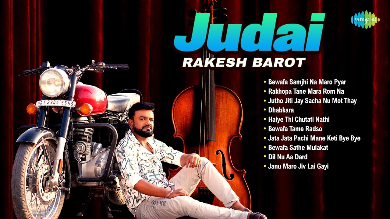 Judai - Rakesh Barot | Bewafa Geet | Rakesh Barot Nu Bewafa Geet | Nonstop Heartbreak Songs 2025