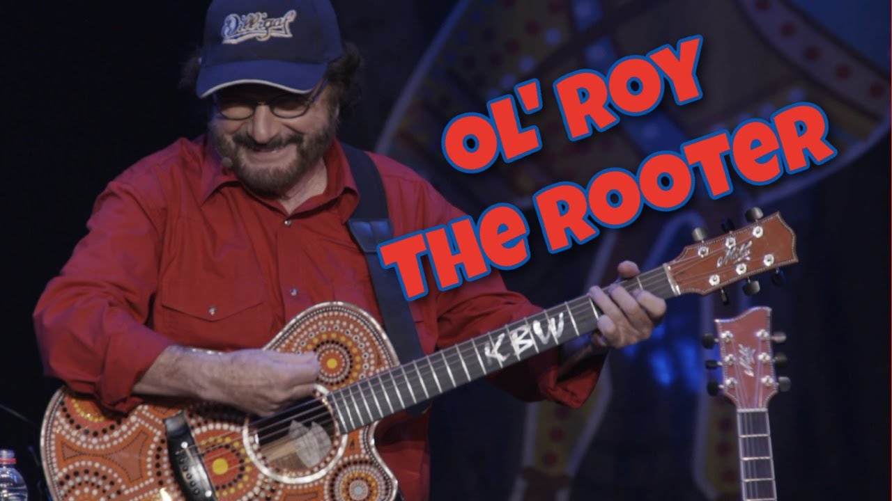 KEVIN BLOODY WILSON Ol' Roy The Rooter