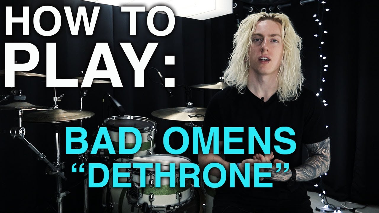 How To Play: Dethrone by Bad Omens