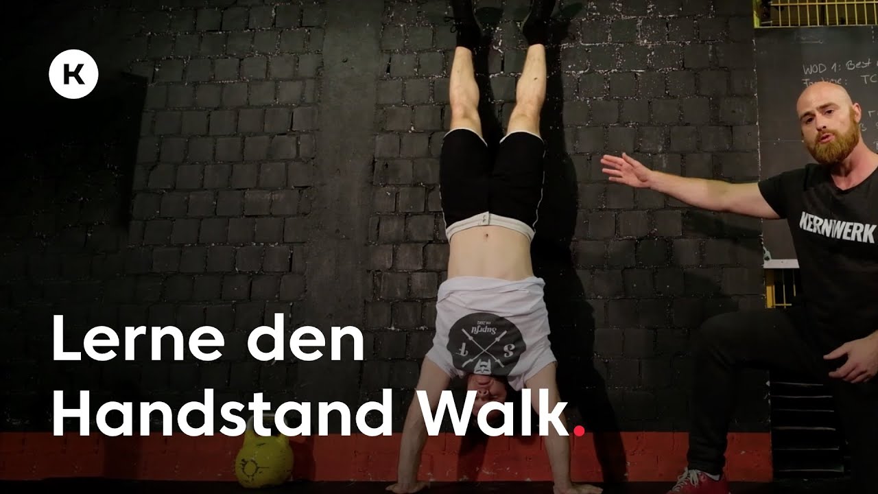 Tutorial: Lerne den "Handstand Walk"