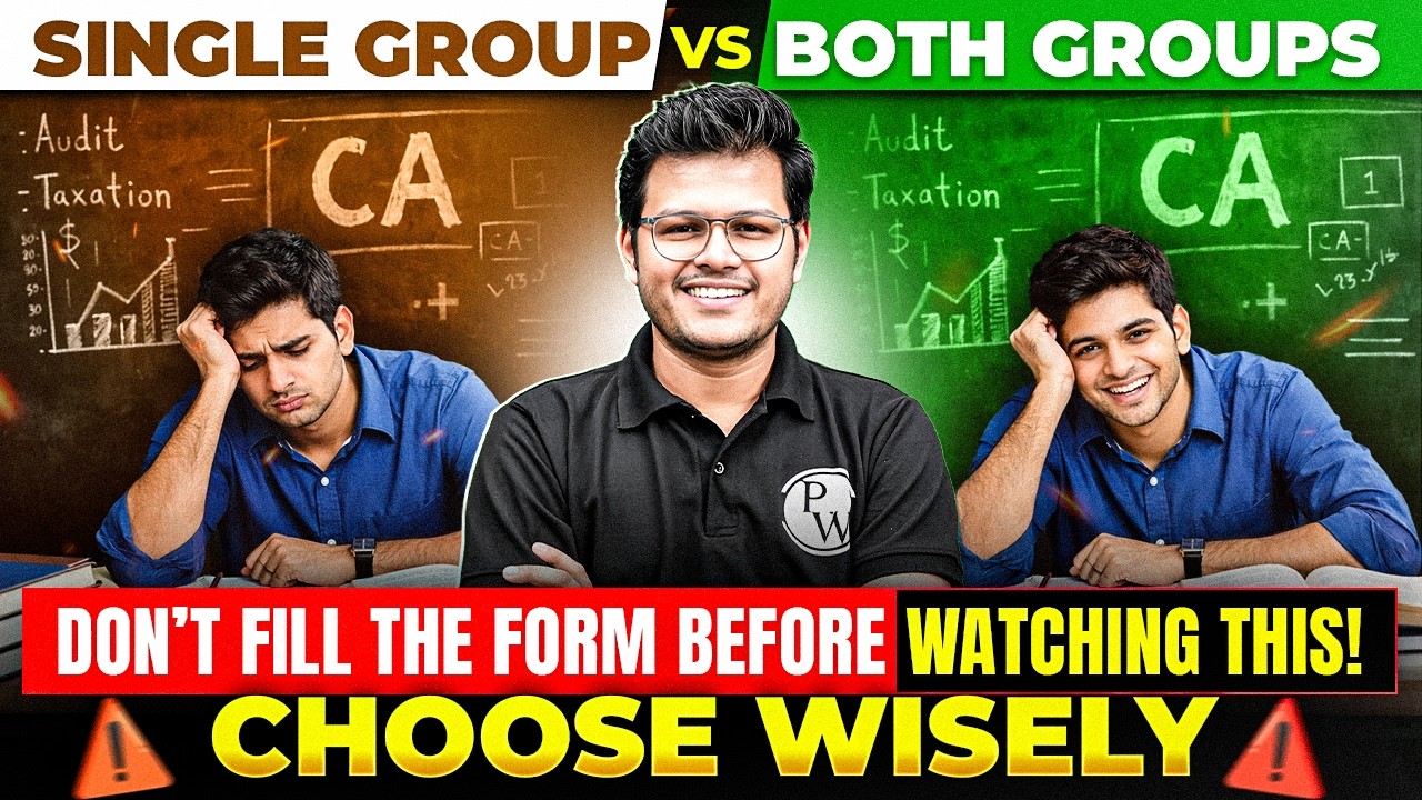 Single Group vs Both Groups? Choose Wisely ⚠️ | CA Intermediate | CA Chaitanya Jain