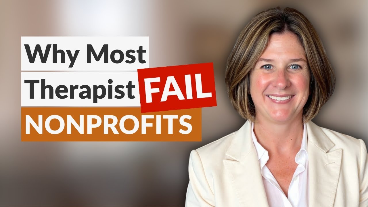 The 4 Biggest Mistakes Therapists Make When Starting a Nonprofit