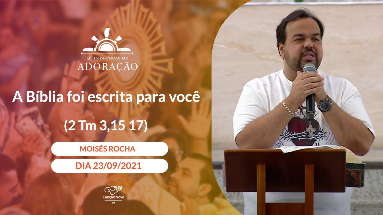 A Bíblia foi escrita para você  (2 Tm 3,15 17)  Moisés Rocha  (23/09/2021)