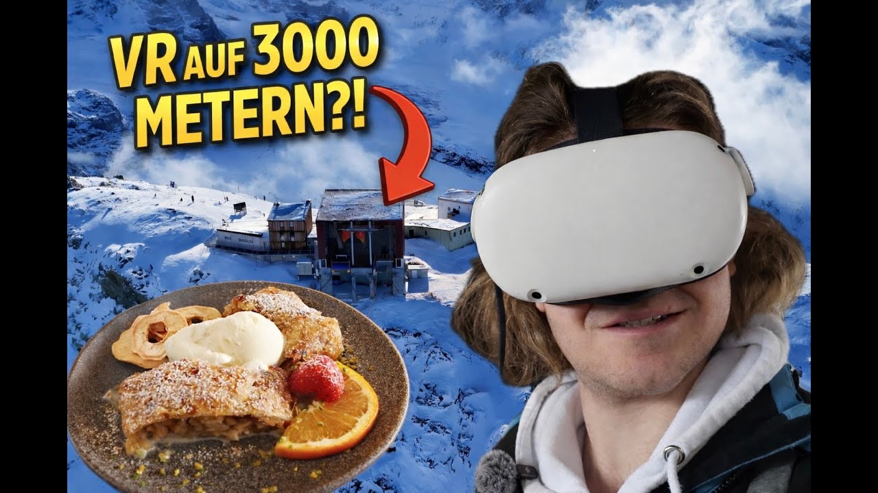 VR auf 3000 Meter?