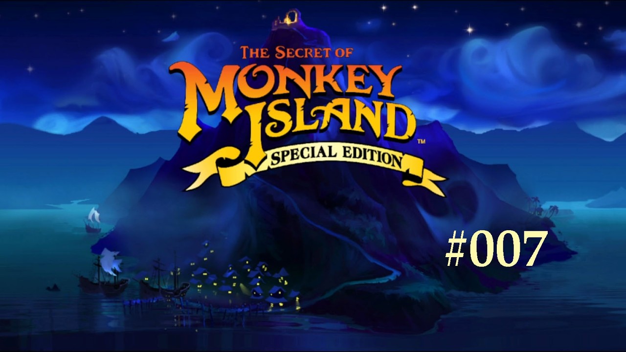 The Secret of Monkey Island #007 [UND REIN GEHT´S NOCHMAL IN DIE WILDE FAHRT!]