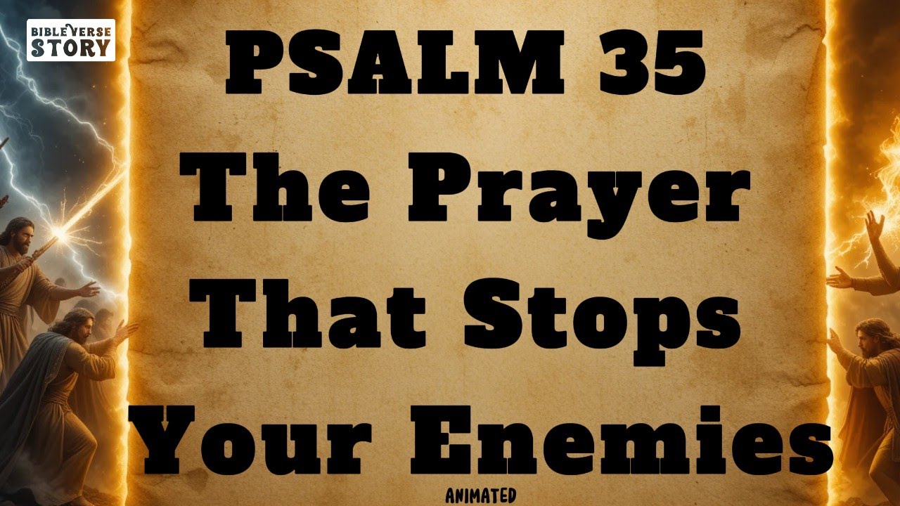 Psalm 35 Animated story - When Enemies Attack, God Fights Back |Powerful Prayer
