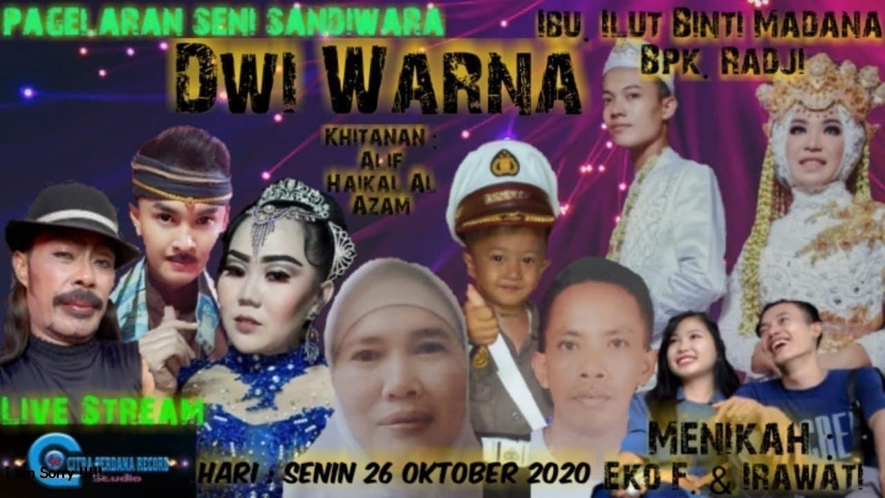 LIVE SANDIWARA DWI WARNA - FULL EDISI MALAM - CIKEDUNG LOR - LUNGGADUNG SENIN 26 OKTOBER 2020