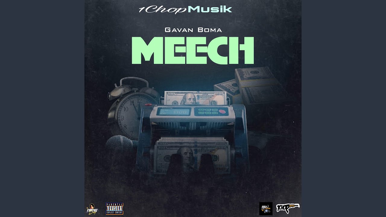 Meech (feat. 1Chop)