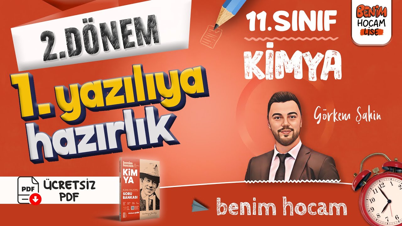 11.Sınıf - Kimya - 2.Dönem - 1.Yazılıya Hazırlık - Görkem ŞAHİN - 2025 (Ücretsiz PDF)