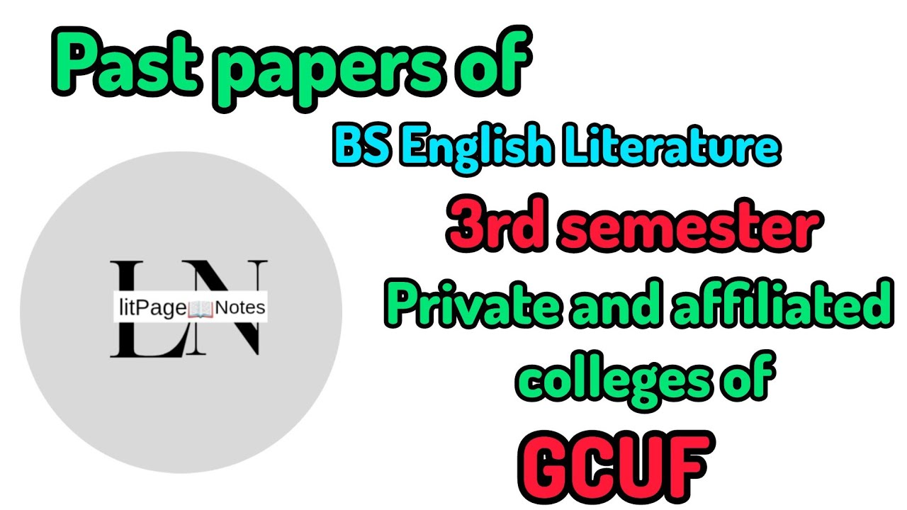 Past papers of bs english 3rd semester gcuf |Past papers of bs english| latest past papers
