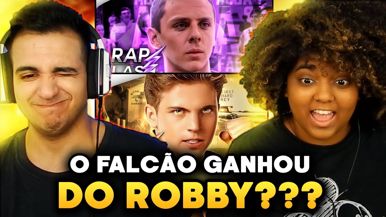 [REACT 2 EM 1] Rap do Robby - SEM FRAQUEZA E Rap do Falcão 2- O NOVO CAMPEÃO (Cobra kai) Flash Beats