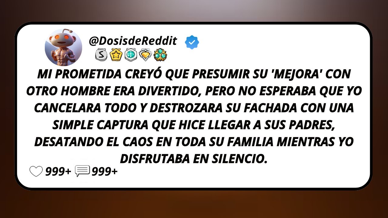 Mi Prometida Creyó Que Presumir Su 'Mejora' Con Otro Hombre Era Divertido, Pero No Esperaba Que...