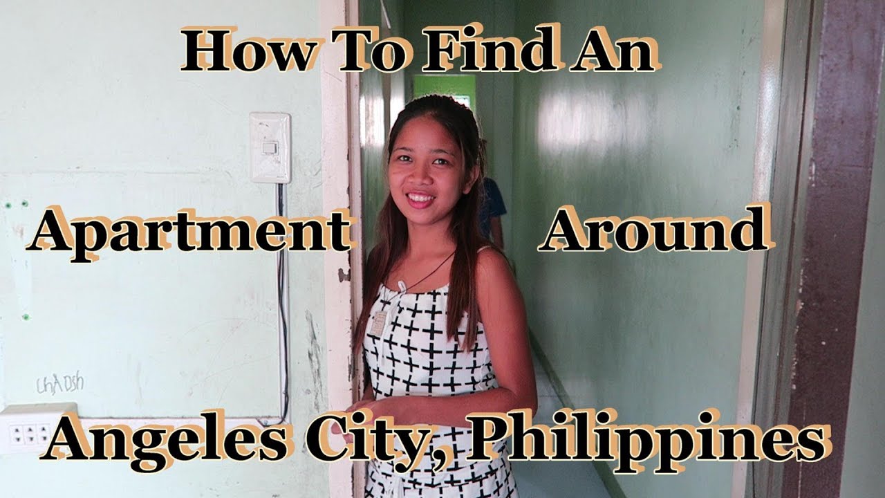 How To Find An Apartment Around Angeles City, Philippines