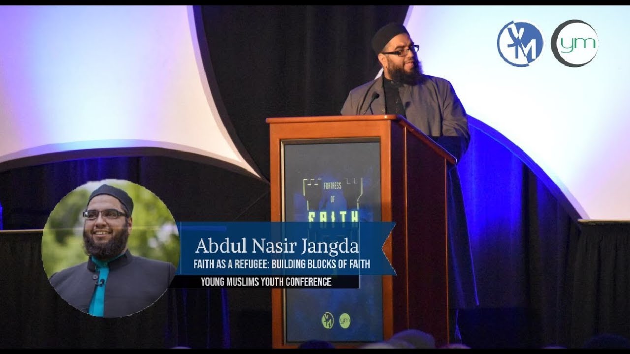 Building Blocks Of Faith - Abdul Nasir Jangda | #YC2K18