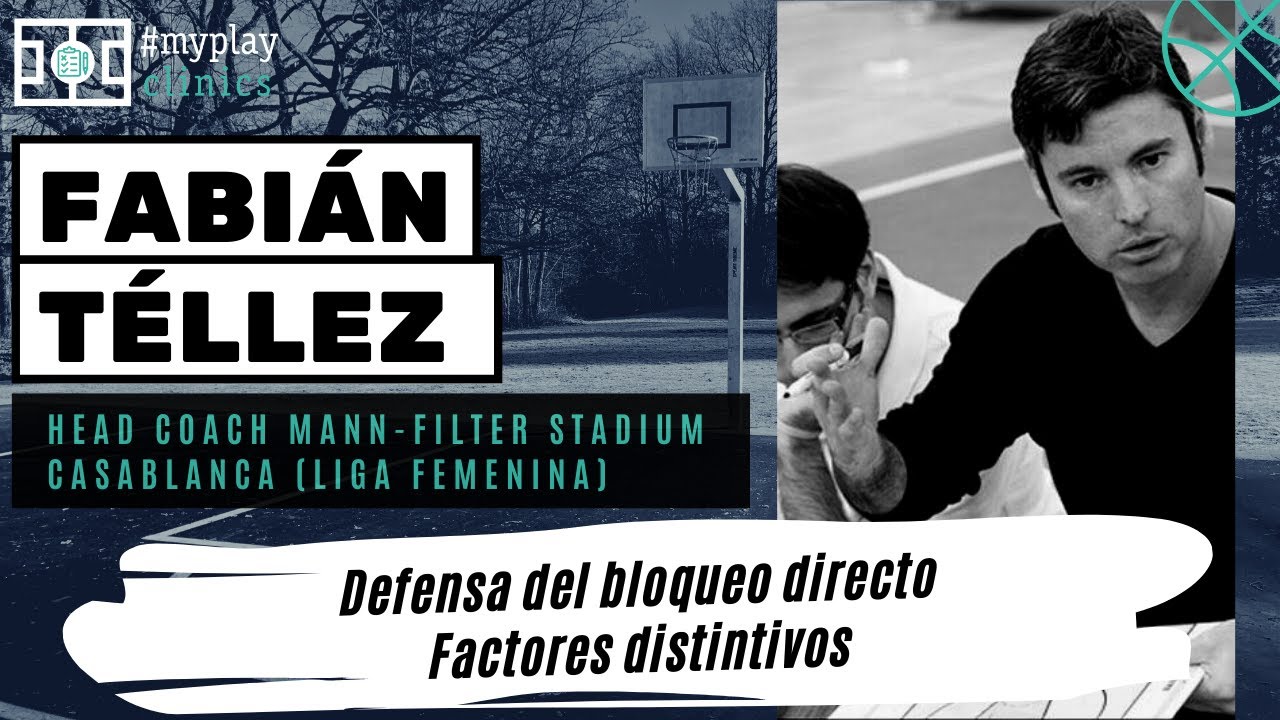 MyPlay Clinics | Fabián Téllez - Defensa del bloqueo directo.Factores distintivos
