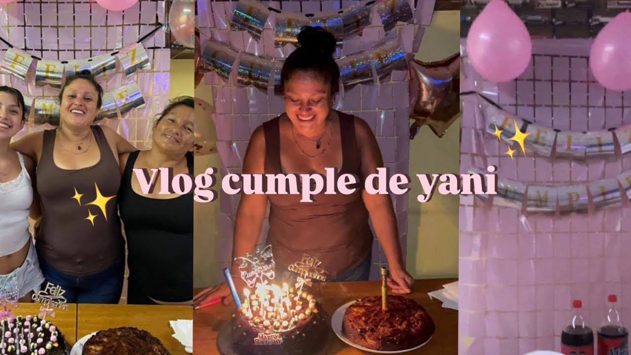 Vlog cumple de yani || miiaps