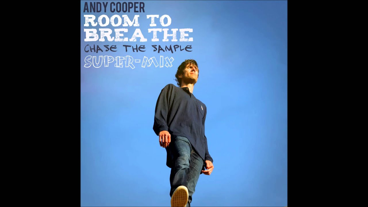 Room To Breathe (Chase the Sample Supermix)