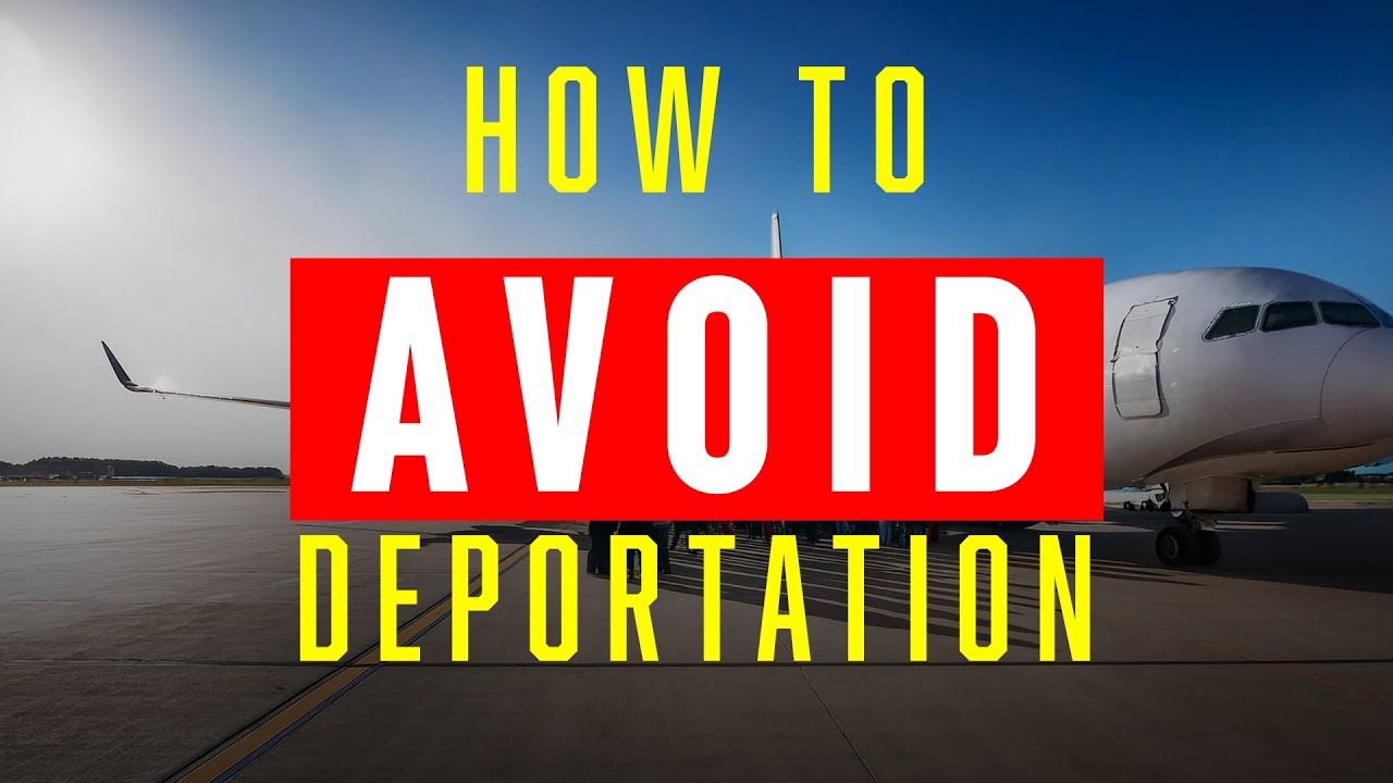 🚨 This is how you avoid deportation. 🚨