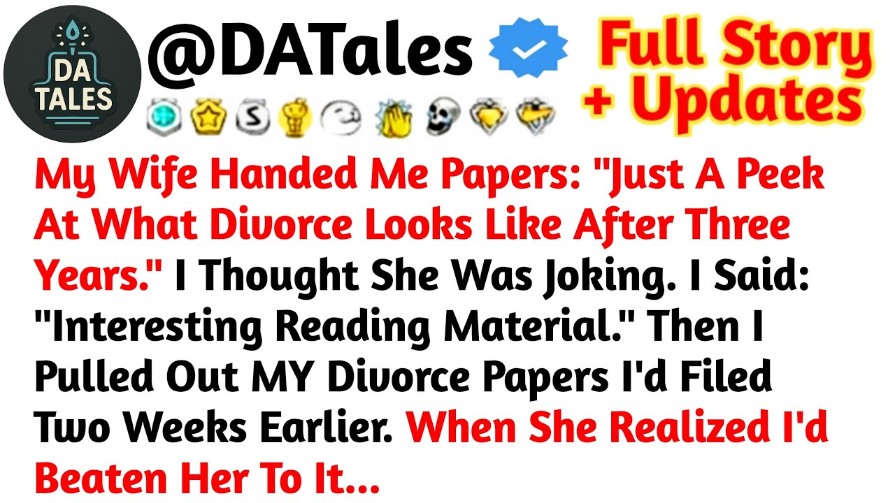 My Wife Handed Me Papers: 