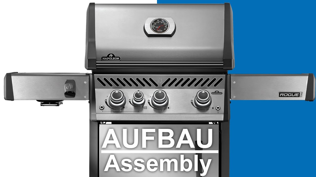 Napoleon Rogue PRO 425 Aufbau / Assembly - Götz GmbH Germering