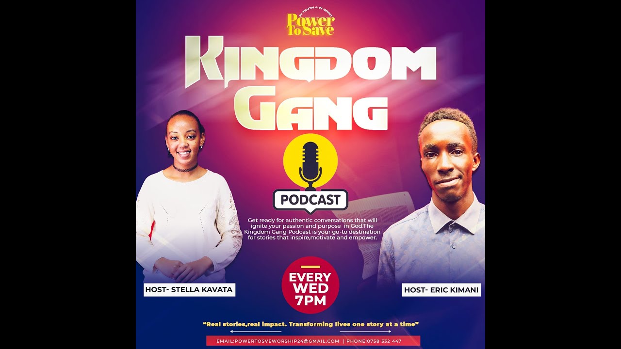 Kingdom Gang: Stories That Transform ep 2