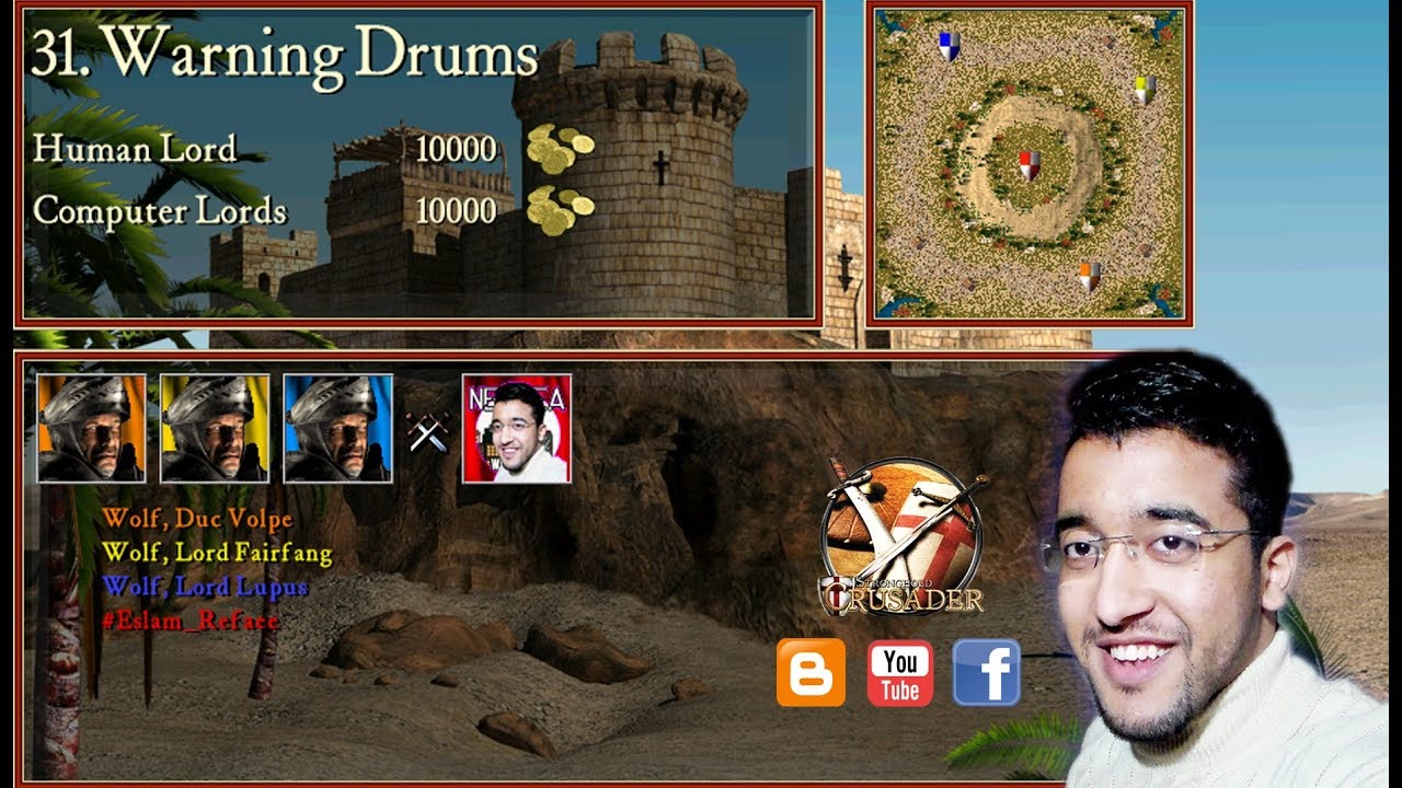 لعبة Stronghold Crusader_المهمة رقم # 31_بعنوان طبول الإنذار_لعب وتقديم #Eslam_Refaee