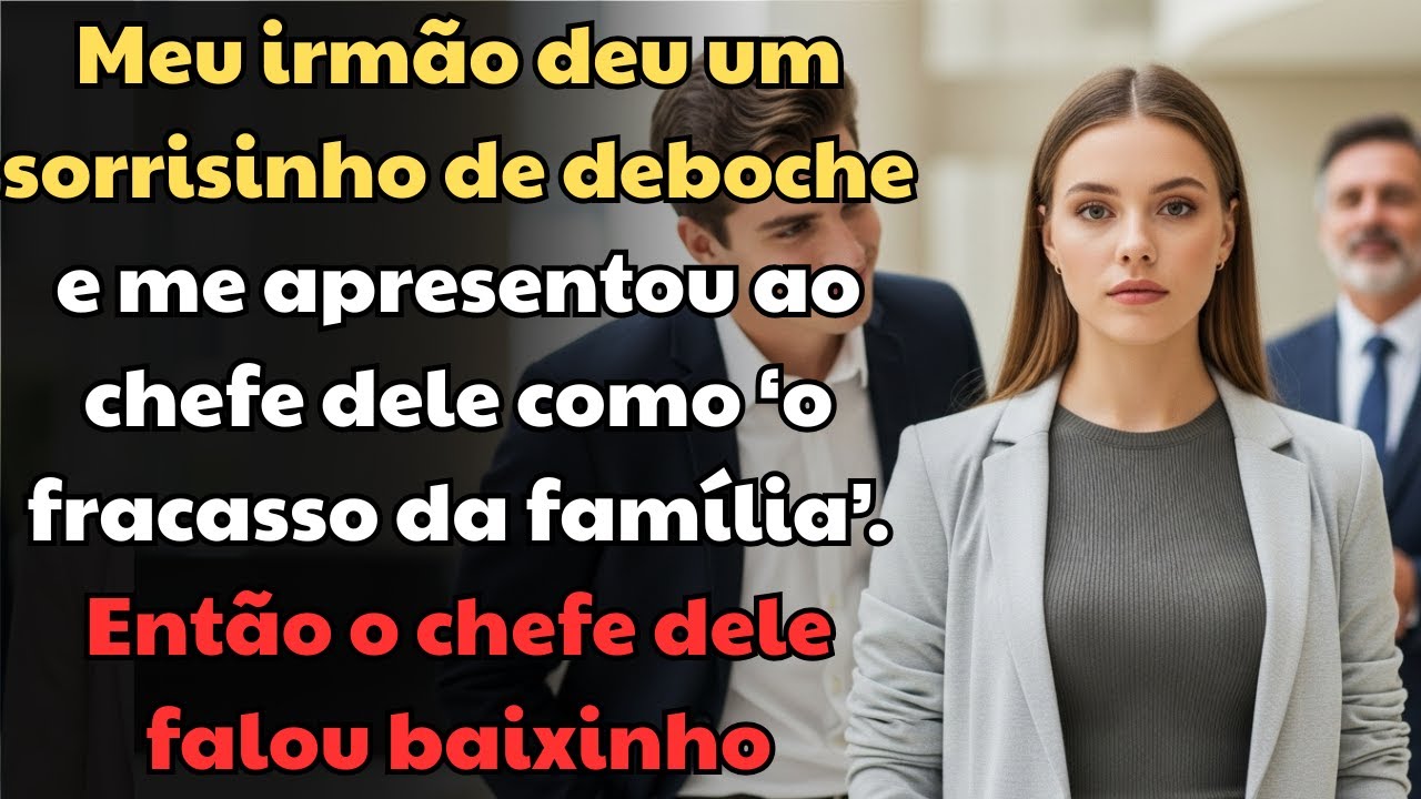 Meu Irmão Me Chamou de ‘Fracasso da Família’ ao Chefe — Então Ele Respondeu Calmamente