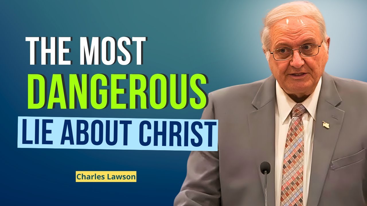 Charles Lawson Sermons - End Times Alert: Hold On To The True Christ