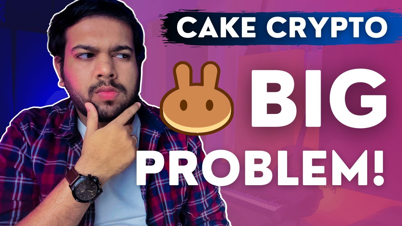 Pancakeswap CAKE Crypto - A Very BIG Problem ! ( CAKE Coin Fundamental Analysis HINDI 2022 )