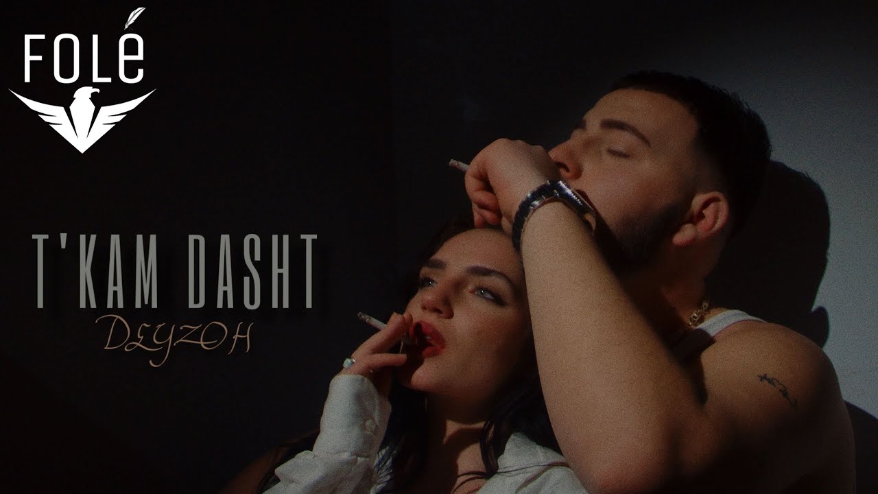 DEYZOH - T’KAM DASHT
