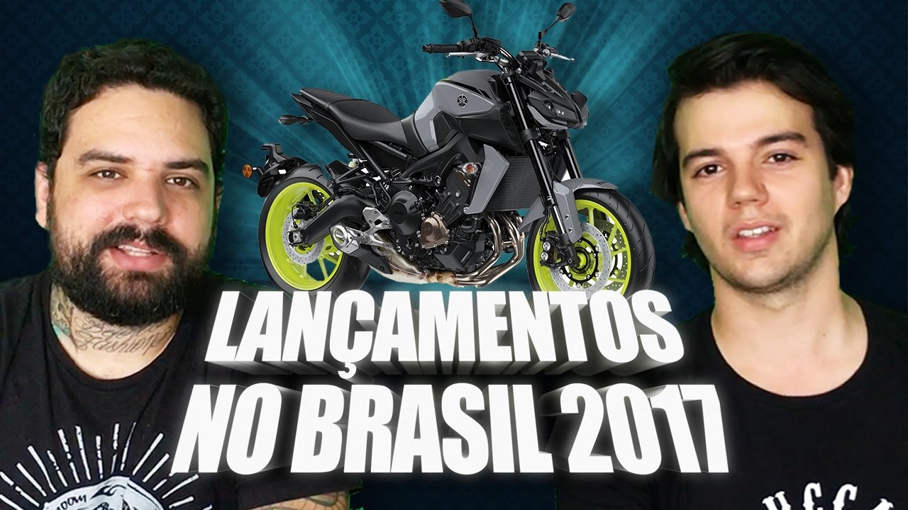 MOTOS QUE SERÃO LANÇADAS EM 2017 NO BRASIL - MOTORAMA #78
