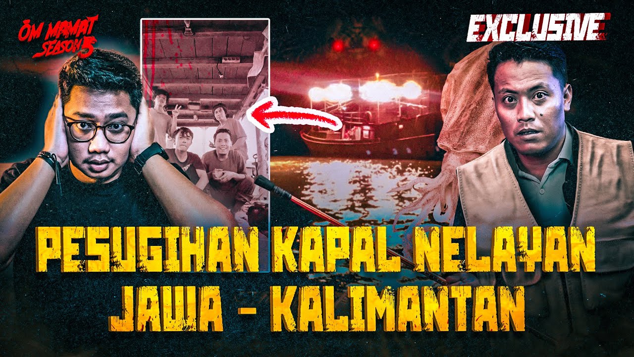 HIDUP DIAMBANG KEMATIAN! PESUGIHAN KAPAL NELAYAN ABK JADI TUMBAL #OMMAMAT