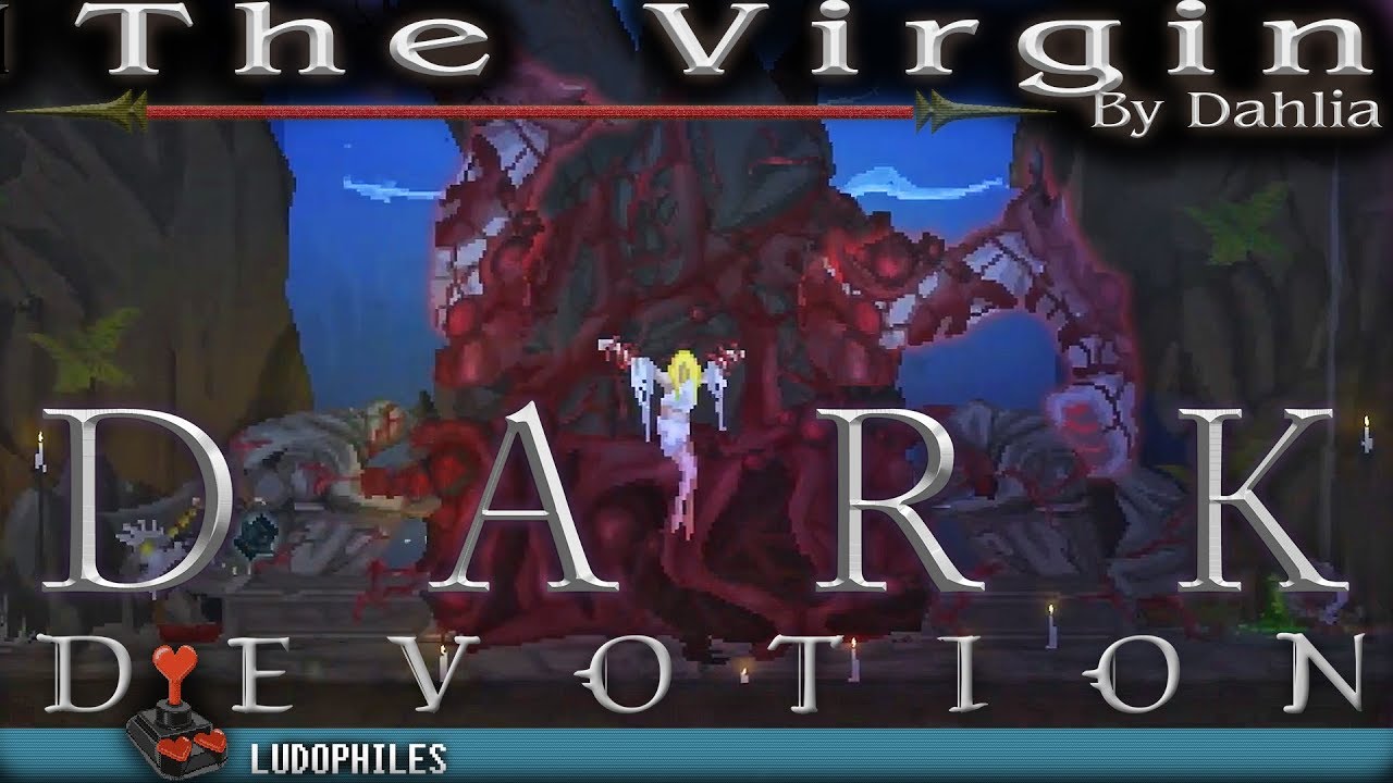 Dark Devotion The Virgin Boss Fight