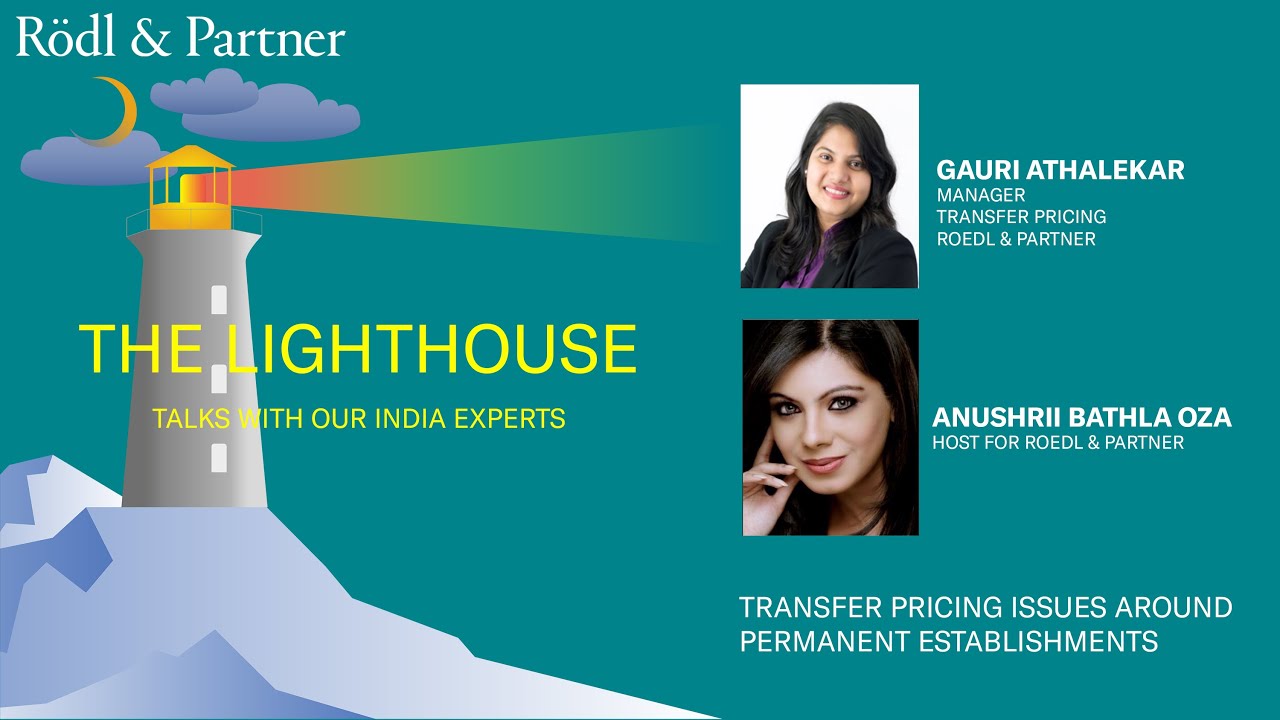 The Lighthouse Talks – Transfer Pricing issues around Permanent Establishments