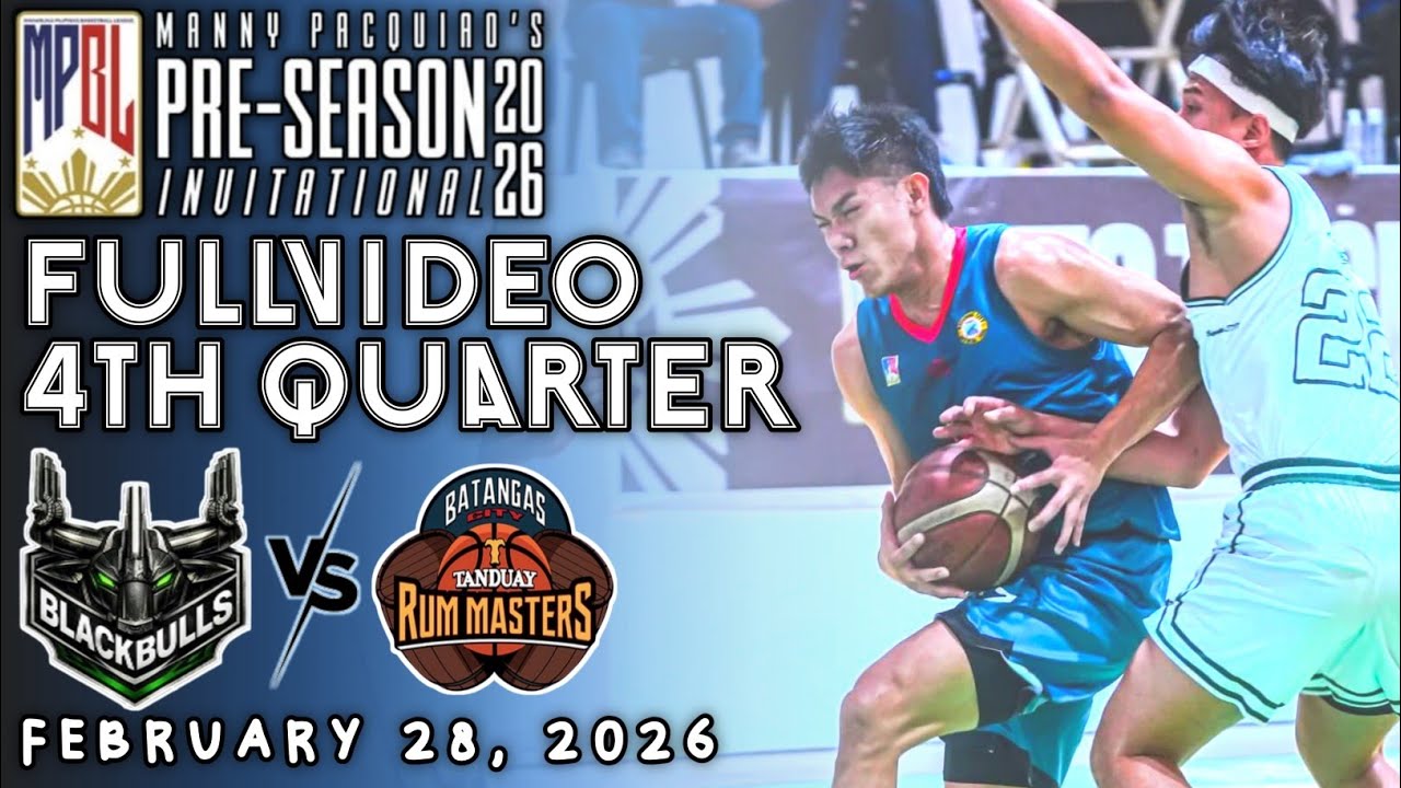 MPBL 2026 PRE-SEASON FULL 4TH QUARTER - QUEZON CITY VS BATANGAS CITY [FEBRUARY 28, 2026]