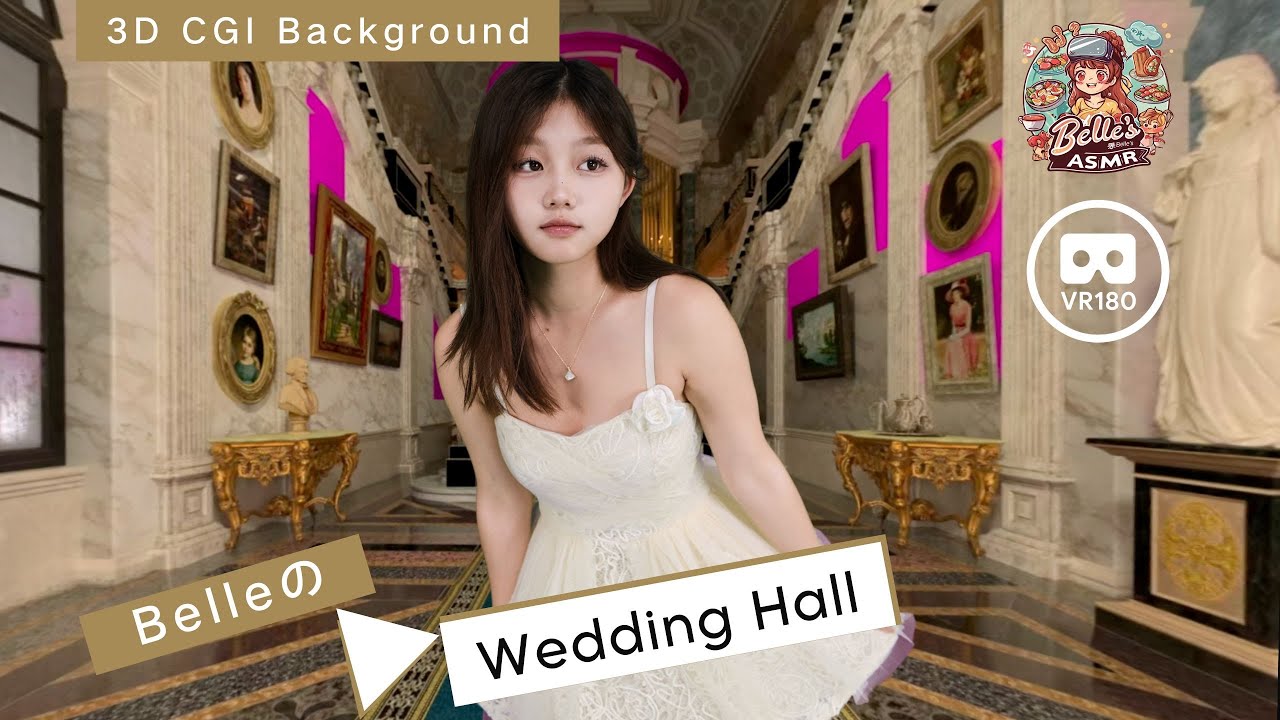 【8K VR180 AR CGI Backround】Belle‘s Cosplay #04 Bride in Fantasy Wedding Hall ｜ 梦幻城堡中的新娘