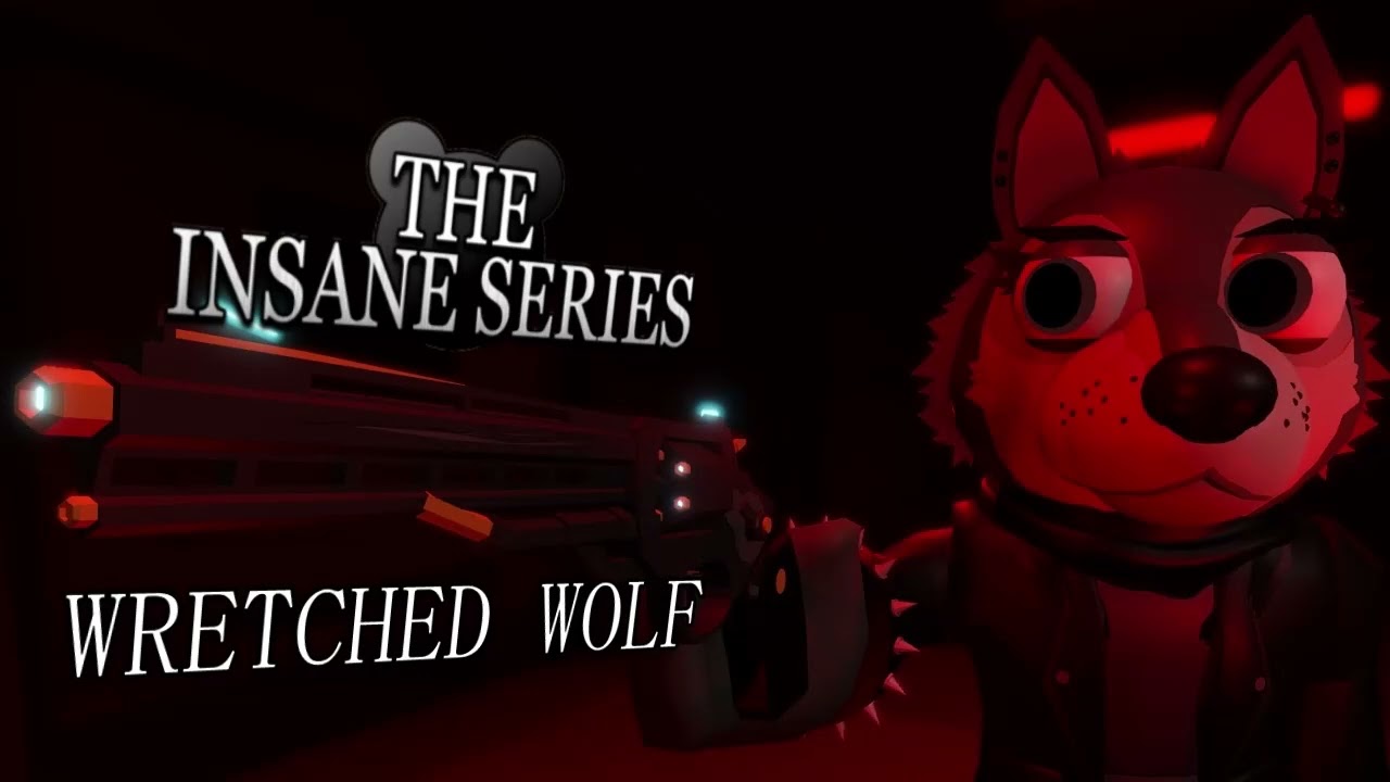 Wretched Wolf - The Insane Series: Chapter 2 OST