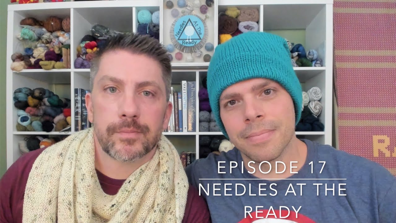 Needles at the Ready: Episode 17