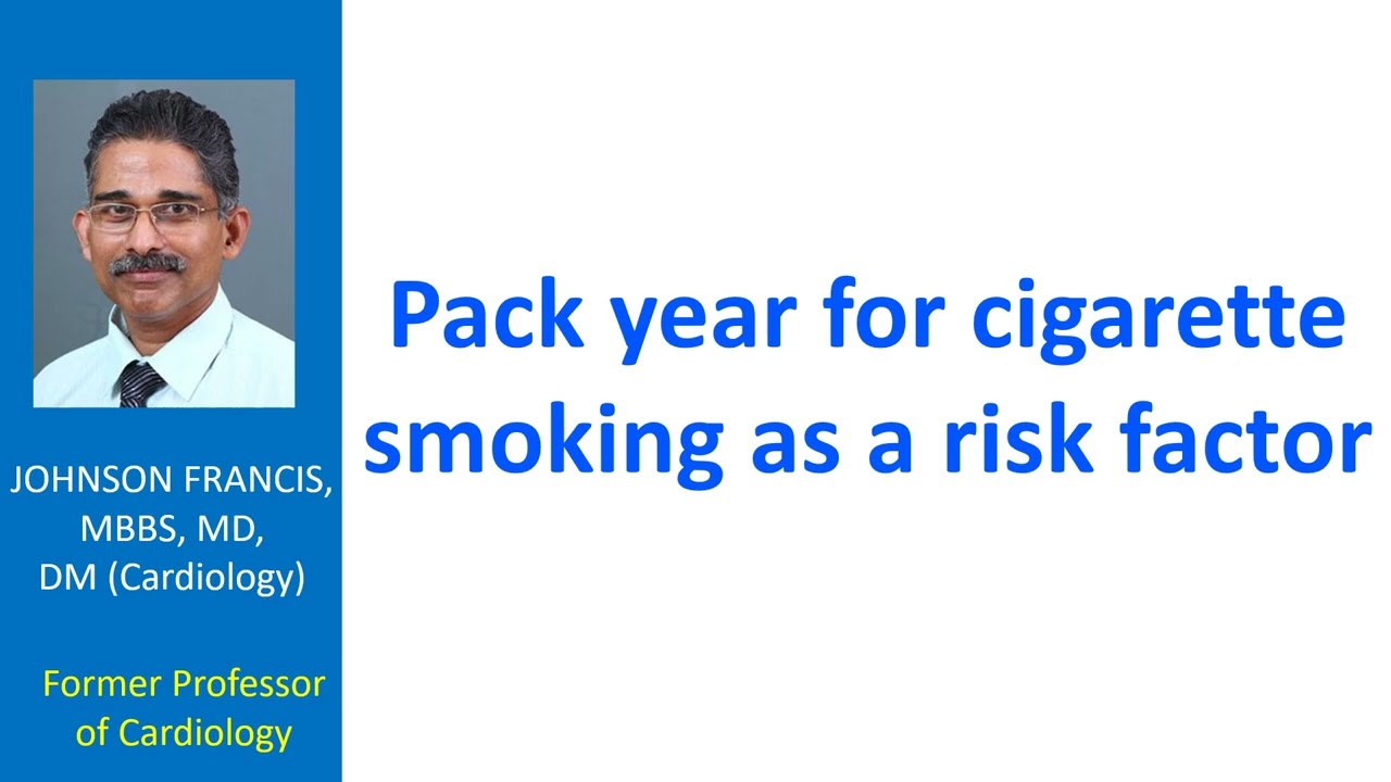 Pack year for cigarette smoking as a risk factor