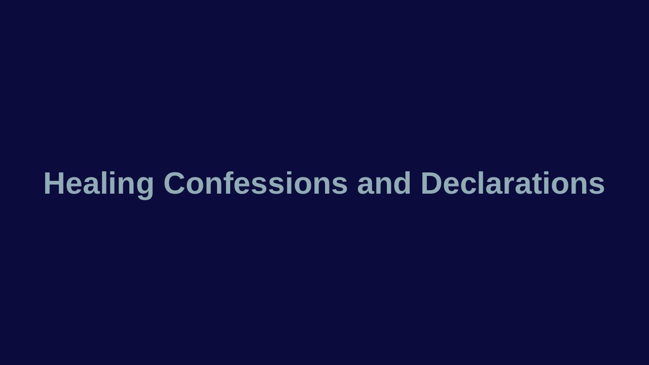 Healing Confessions