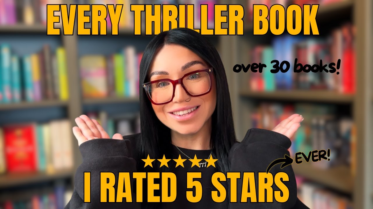 Every 5 Star Thriller Book I&rsquo;ve Ever Read 🔥 | The BEST Psychological & Mystery Thrillers!