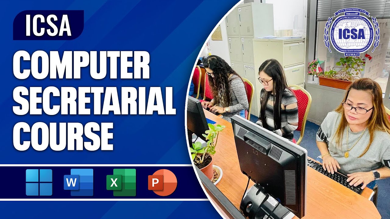 Nais Mo Bang Mag-Opisina? Join ICSA’s Computer Secretarial Course with Free AI Skills | ICSA Kuwait